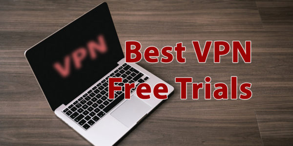 vpn free trial 10 minutes
