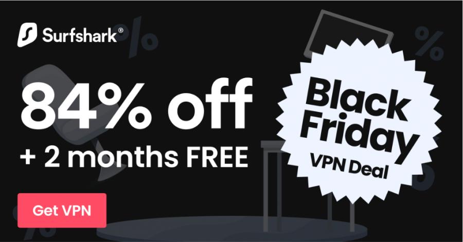 Surfshark VPN Black Friday and Cyber Monday Discount